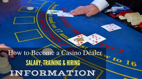 casino dealer salary|How to Become a Casino Dealer: Salary, Training & Hiring.